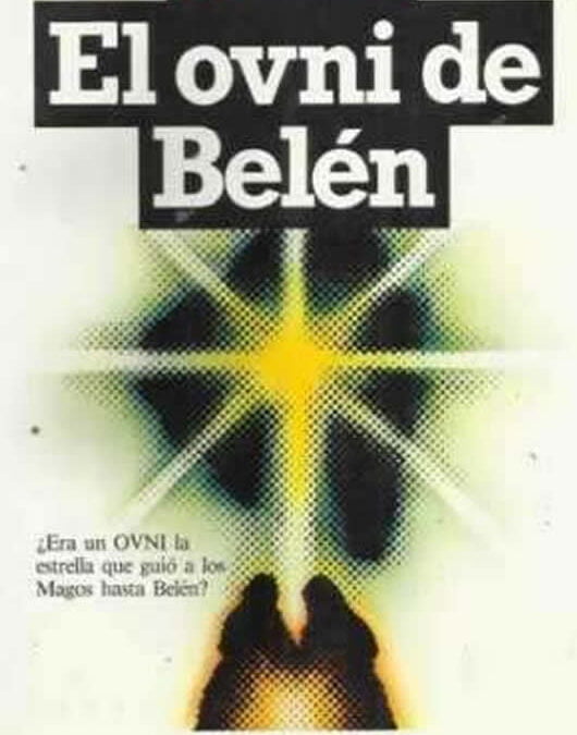 El ovni de Belén
