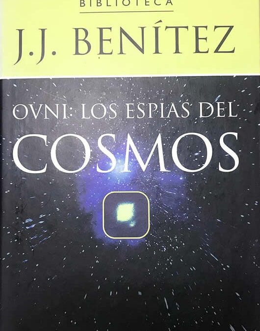Los espías del cosmos