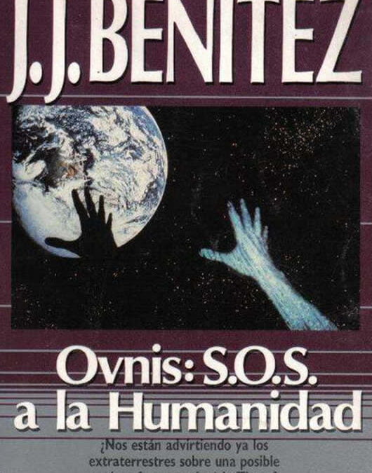 Ovnis: S.O.S a la humanidad